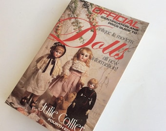 Vintage Book, Official Identification Price Guide to Antique and Modern Dolls
