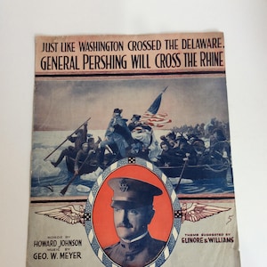 Vintage Sheet Music, Just Like Washington Crossed the Delaware,...