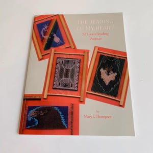 Book, The Beading of My Heart, Mary L. Thompson