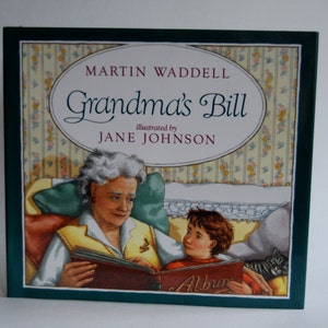Vintage Children&#39;s Book, Grandma&#39;s Bill, First US Edition