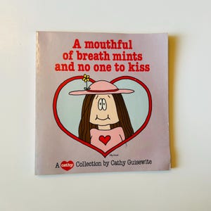 Vintage Book, A Mouthful of Breath Mints And No One To Kiss, Cathy