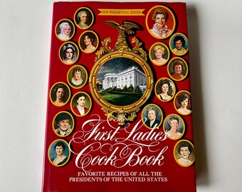 Vintage book, First Ladies Cook Book, 1982 Edition