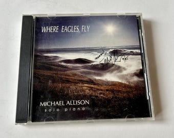 Vintage CD, Where Eagles Fly, Michael Allison, Signed Cover, Solo Piano