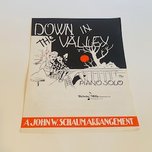 Vintage Sheet Music, Down in the Valley, Piano Solo