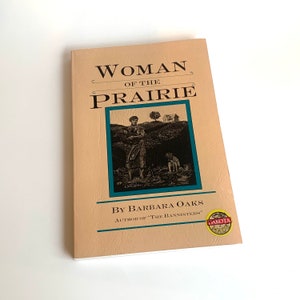 Vintage Book, Woman if the Prairie, Signed by the Author