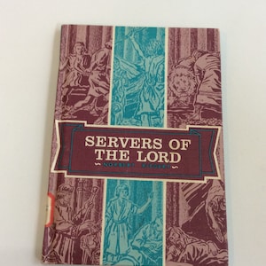 Vintage Book, Servers of the Lord