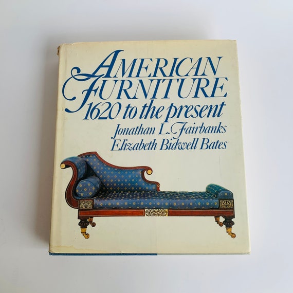 Vintage Book, American Furniture 1620 to the Present - Etsy