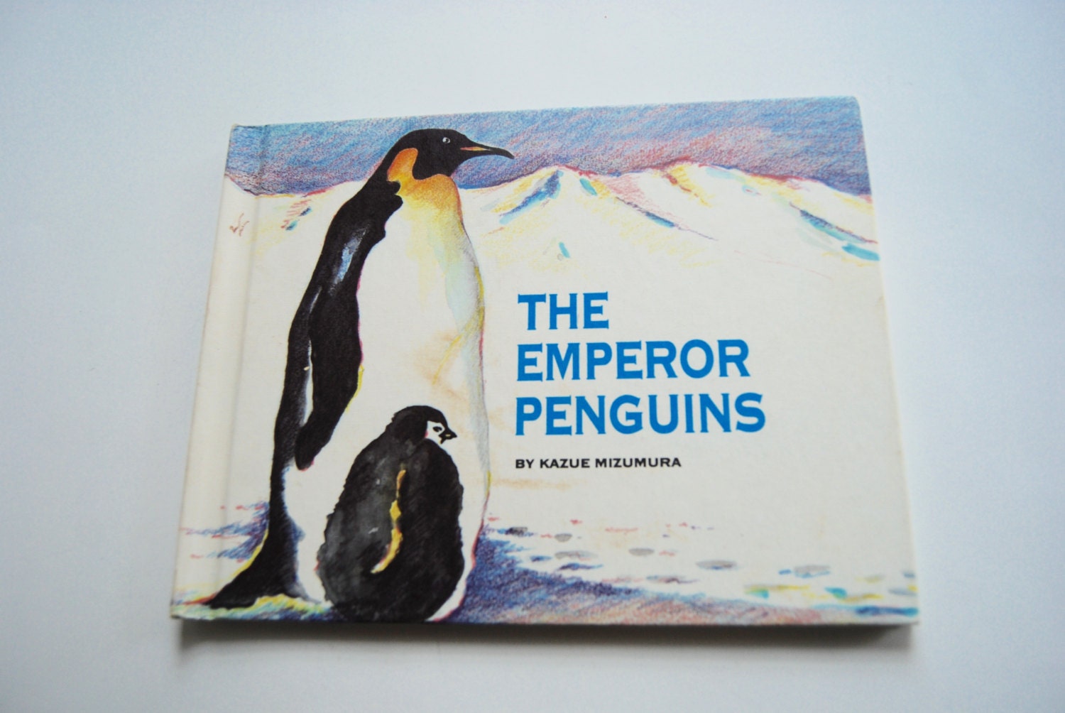 1969 Children's Hardcover Book, the Emperor Penguins, Kazue Mizumura,  Science, Non Fiction, Zoology, Ornithology, Illustrated, Collectable 