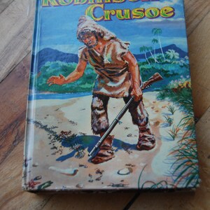 Vintage Children&#39;s Book, The Life and Adventures of Robinson Crusoe