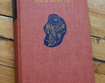 Vintage Book, Wind in the Olive Trees- Spain From the Inside