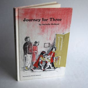 Vintage Children&#39;s Book, Journey for Three