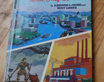Vintage Book, Rivers What They Do, A Whitman Learn About Book