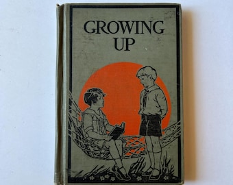 Vintage Children's Book, Growing Up