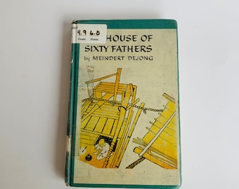 Vintage Children's Book, The House of Sixty Fathers