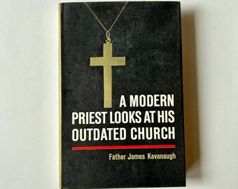 Vintage Book, A Modern Priest Looks At His Outdated Church