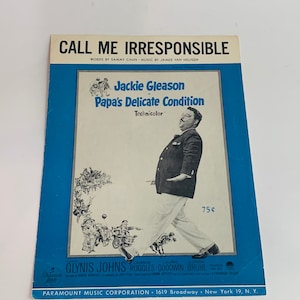 Vintage Sheet Music, Call Me Irresponsible, Papa&#39;s Delicate Condition