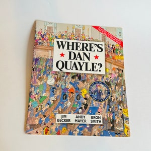 Vintage Book, Where&#39;s Dan Quayle?