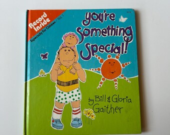 Vintage Children's Book, You're Something Spcial! Includes Record