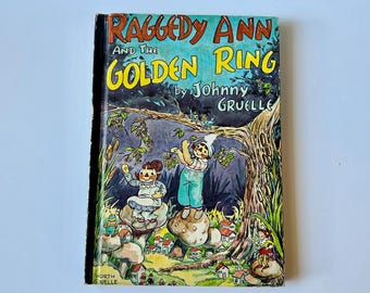 Vintage Children's Book, Raggedy Ann and the Golden Ring