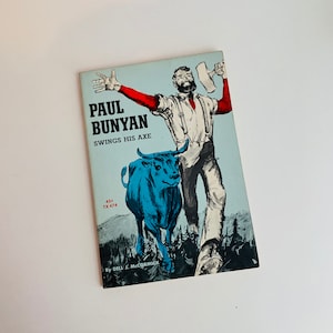 Vintage Children&#39;s Book, Paul Bunyan Swings His Axe