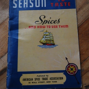 Vintage Booklet, Season to Taste Spices and How To Use Them