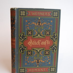 Antique Book, E. Werner&#39;s Gluck Auf!