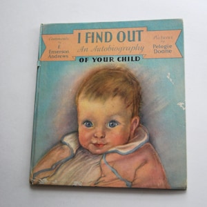 Vintage Baby Book, I Find Out, An Autobiography of Your Child