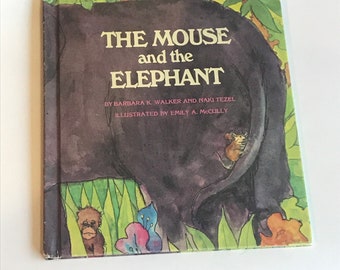 Vintage Children's Book, The Mouse and the Elephant