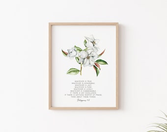 Philippians 4:8, Whatever is lovely, magnolia, instant download, printable art, printable scripture, dwell, minimalist art, bible verse
