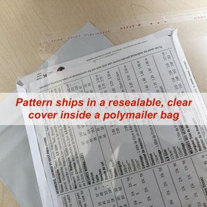 May include: A clear resealable plastic bag with a white polymailer bag inside. The polymailer bag has a printed pattern on it. The text on the polymailer bag reads "Pattern ships in a resealable, clear cover inside a polymailer bag."