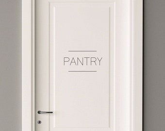 Pantry Door Decal | Pantry Decal | Pantry Sticker | Modern Contemporary Kitchen Decor |  Minimalist Decor  | Various Words Available