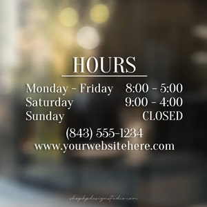 Store Hours Window Decal | Simple Hours of Operation | Storefront Decal | Business Hours | Restaurant Hours | Customized with Your Hours A02
