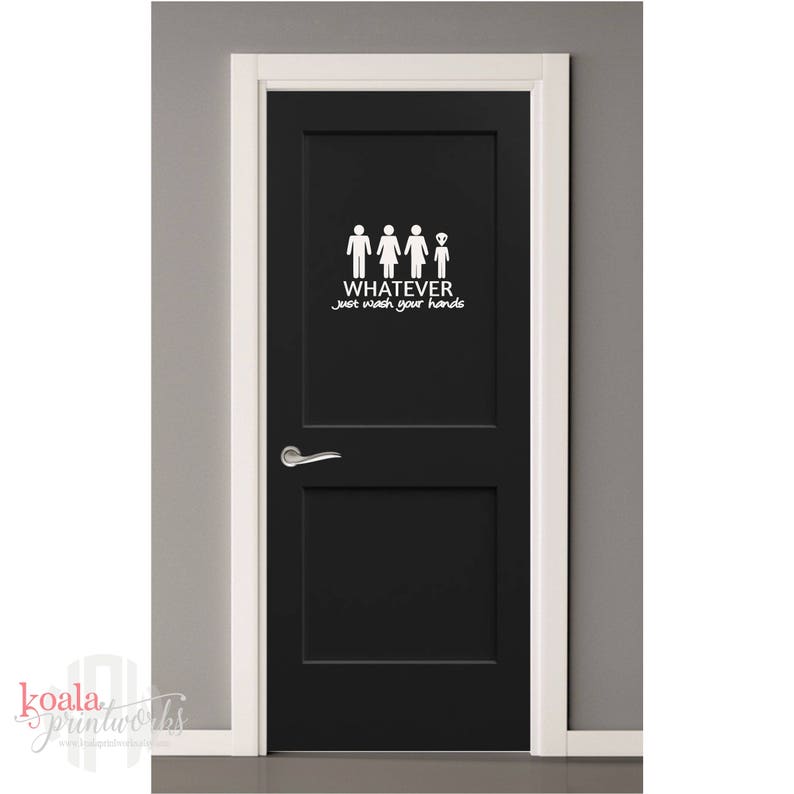 Whatever Just Wash Your Hands Restroom Decal | Unisex Toilet Sign | Bathroom Decal | Door Sticker | Bath | Funny Bathroom Decor | Alien bild 2