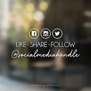 Like Share Follow Us On Social Media | Store Window Decal | Modern Storefront | Social Media Handle | Add Up to 5 Social Media Icons