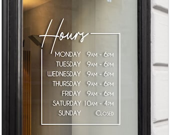 Hours Window Decal | Hours of Operation | Modern Storefront | Business Hours | Restaurant Hours | Office Hours | Customized with Your Hours