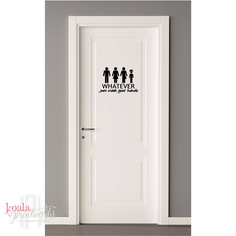 Whatever Just Wash Your Hands Restroom Decal | Unisex Toilet Sign | Bathroom Decal | Door Sticker | Bath | Funny Bathroom Decor | Alien bild 1