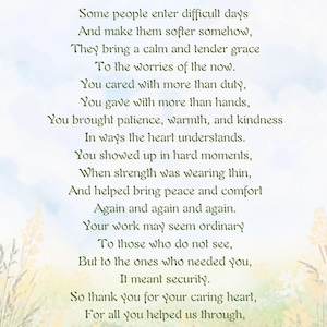 May include: A printed poem titled A Heart That Cares, featuring dark green serif text on a light background with a soft watercolor illustration of yellow wildflowers and green grasses at the bottom, expressing gratitude for kindness and support.