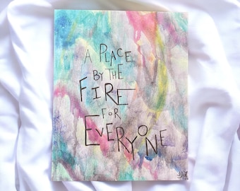 A Place By the Fire for Everyone Print • Highwomen Lyric Art • Abstract Art 8x10” • Maximalist Art • Watercolor Art • Queer Art  Lesbian Art