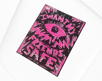 Pink I Want My Friends Safe Linocut Canvas Print • 8x10 Canvas • Queer Art Print • Queer Divinity Series • Pink Queer Print