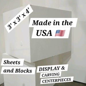 ONE or TWO (2) Foam Display-Centerpiece-Crafters and Artist Sculpting Blocks,#B443 Polly Products : 48" x 48" x 36". Made in the USA Quality