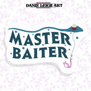 Master Baiter - Angeln Lustiger Aufkleber - Holographisch oder Vinyl