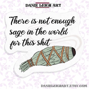 Pas assez de sauge Sticker