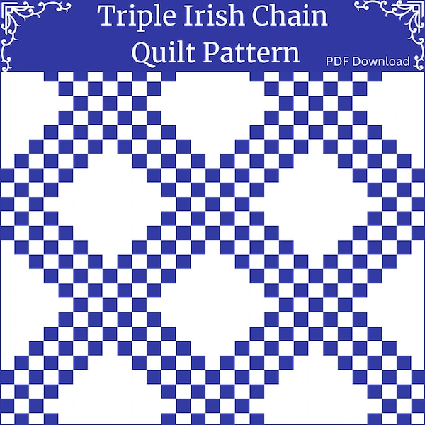 Triple Irish Chain PDF Download / Easy Quilt Pattern /Detailed Instructions / Tons of Illustrations / 4 Sizes - Lap, Twin, Queen, King Quilt