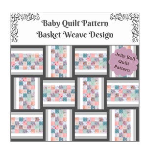 Simple Baby Quilt Pattern / Jelly Roll Quilt Pattern / Easy Beginner Quilt Pattern / Crib Quilt / PDF Digital Quilting Pattern