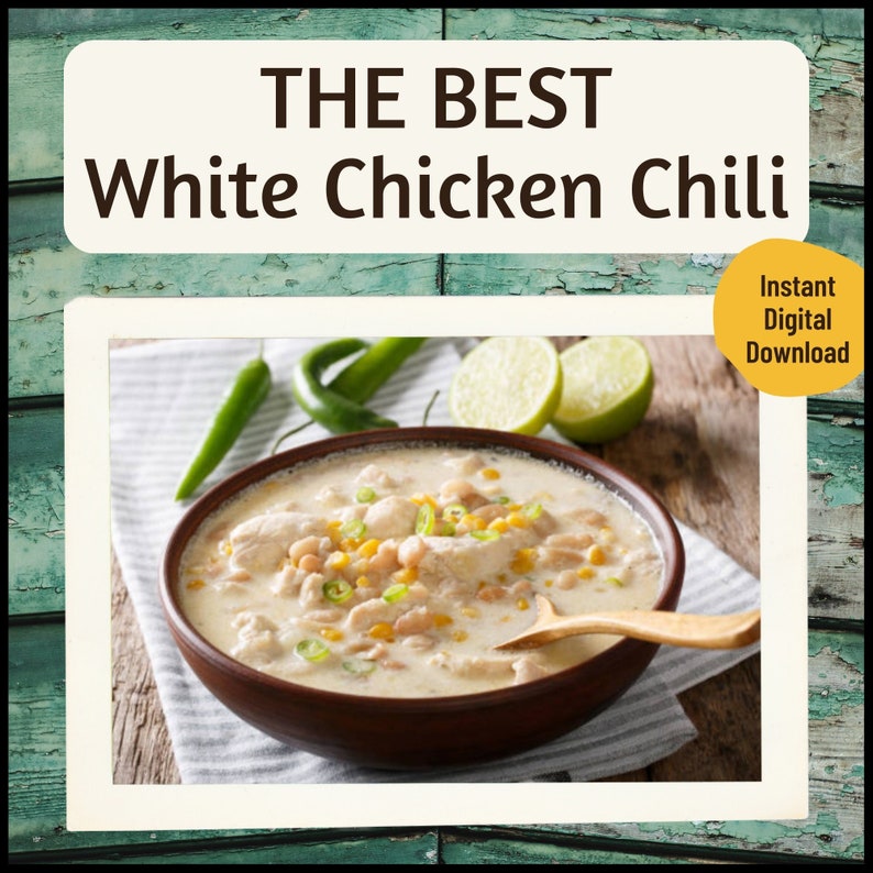 BEST RECIPE for White Chicken Chili / Creamy, Spicy, Easy to Prepare ...