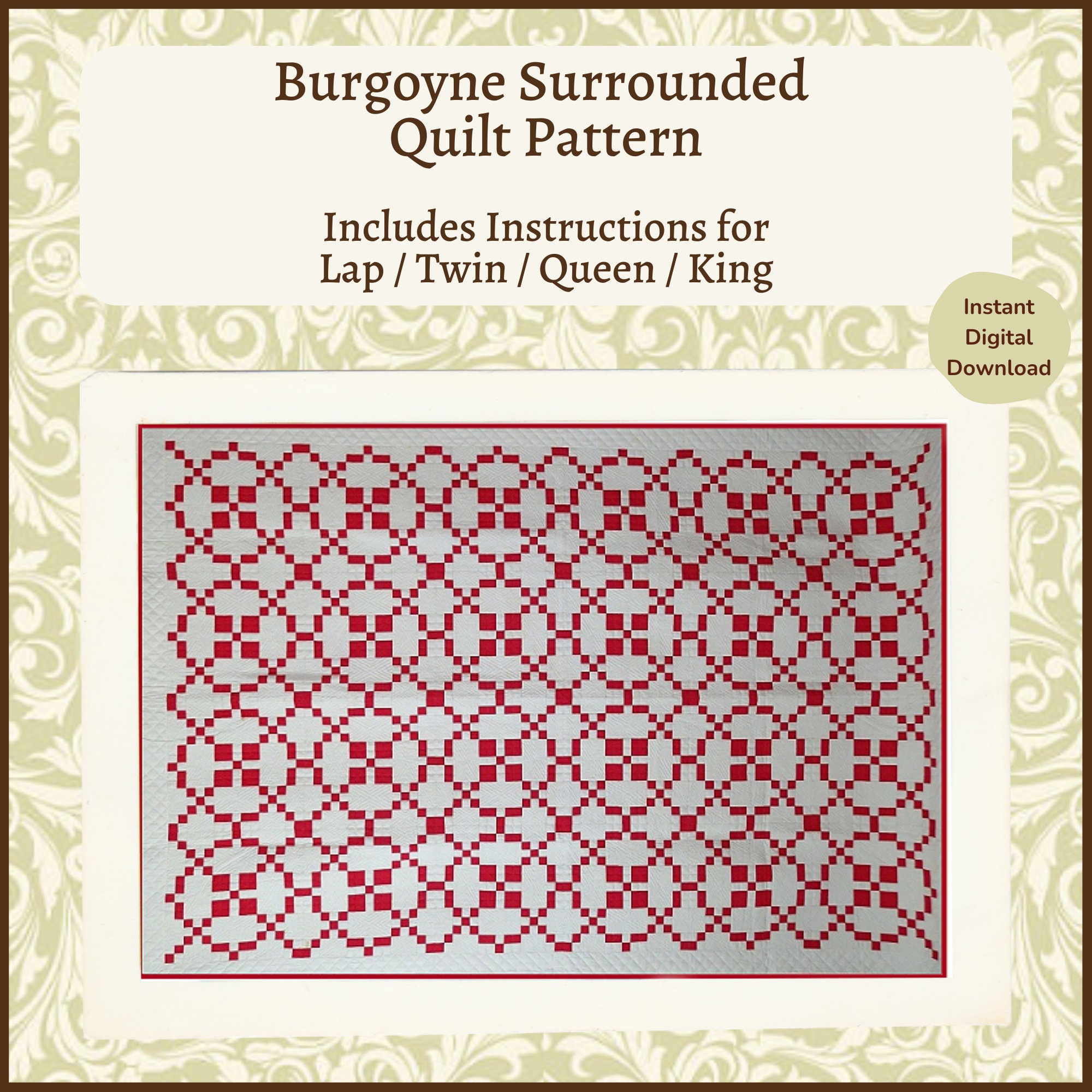 Burgoyne Surrounded Quilt Pattern / PDF Download / Detailed