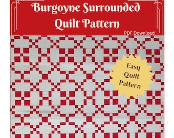 May include: A red and white quilt pattern called "Burgoyne Surrounded Quilt Pattern" with a yellow starburst graphic that says "Easy Quilt Pattern" and the text "PDF Download".