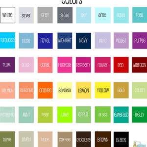 May include: A colour chart with 36 different colour swatches. The colours are arranged in rows and columns, with the names of each colour listed above the swatches. The colours include white, silver, grey, slate, sky, arctic, aqua, teal, turquoise, dusk, royal, midnight, navy, lilac, violet, purple, plum, blush, coral, fuchsia, raspberry, rouge, red, maroon, salmon, tangerine, orange, banana, lemon, yellow, gold, celery, pistachio, mint, pear, lime, apple, grass, emerald, kelly, olive, linen, nude, coffee, chocolate, brown, and black.