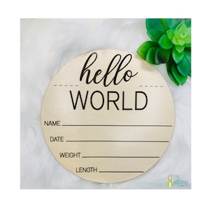 Wooden Newborn Stats Sign, Hello World Engraved Wood Plaque, New Baby Birth Sign, Newborn Reveal Announcement, Photo Prop, Baby Shower Gift