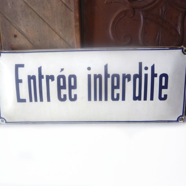 French enamel sign No Entry Large French Enameled Sign Industrial Decor 1930-1950s French sign vintage